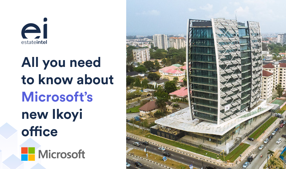 Here&#8217;s what you need to know about Microsoft&#8217;s new office in Lagos
