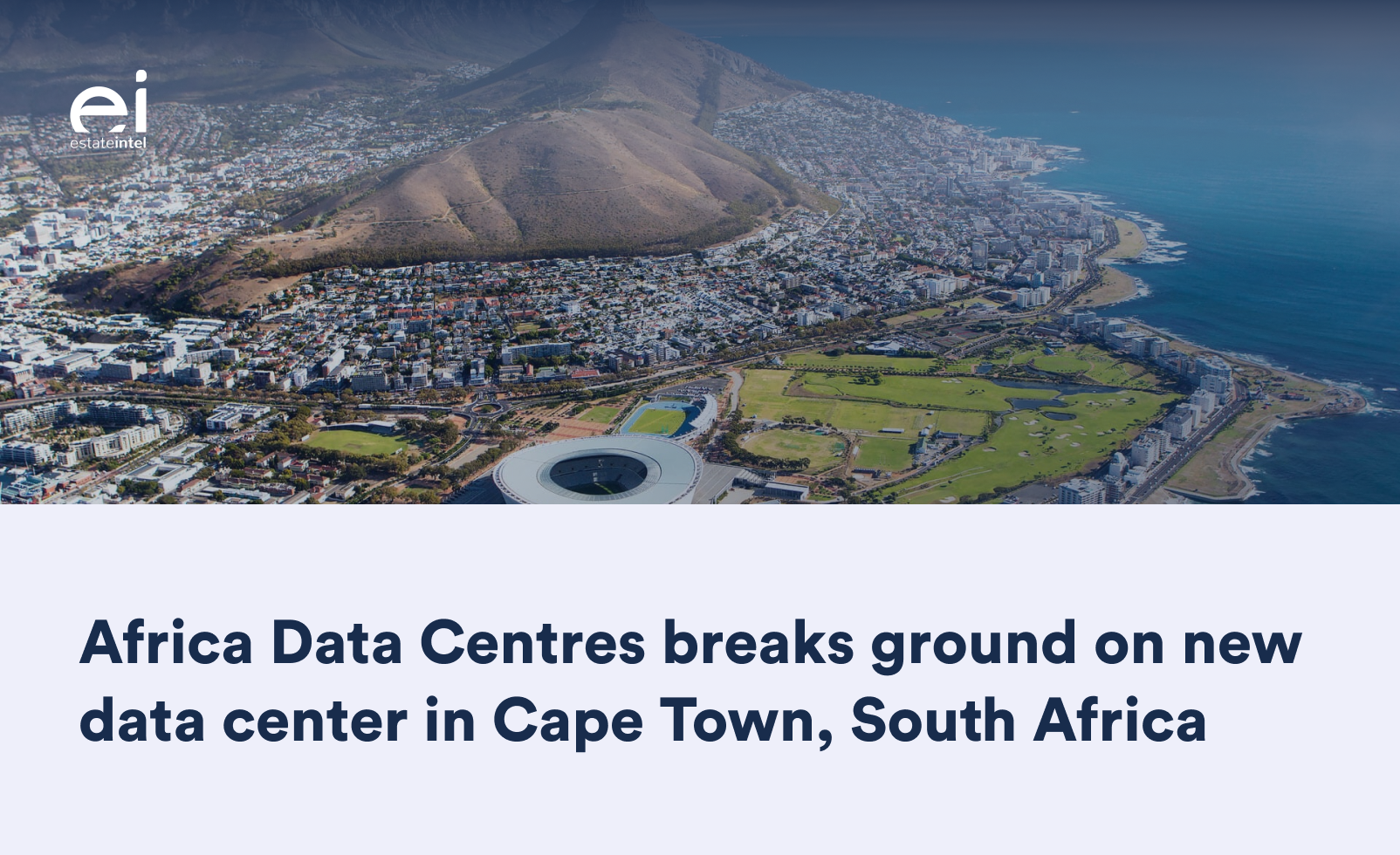 Africa Data Centres breaks ground on new data center in Cape Town, South Africa