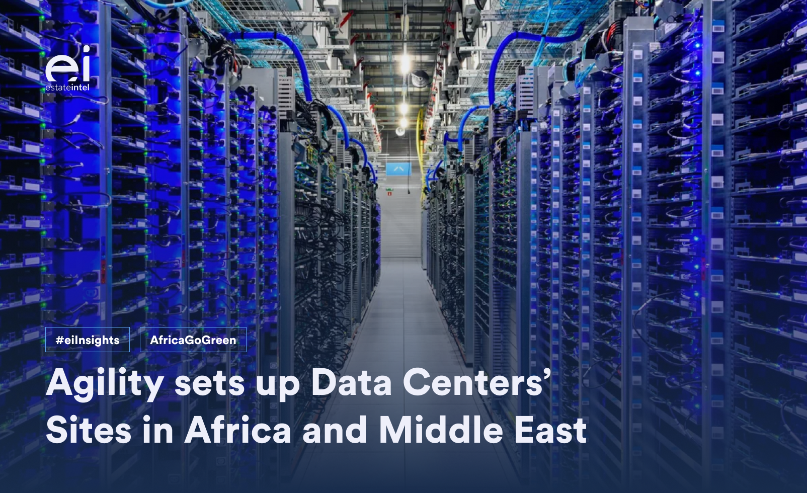 Agility Logistics Parks (ALP) Sets Up Data Centre Sites in Africa and Middle East