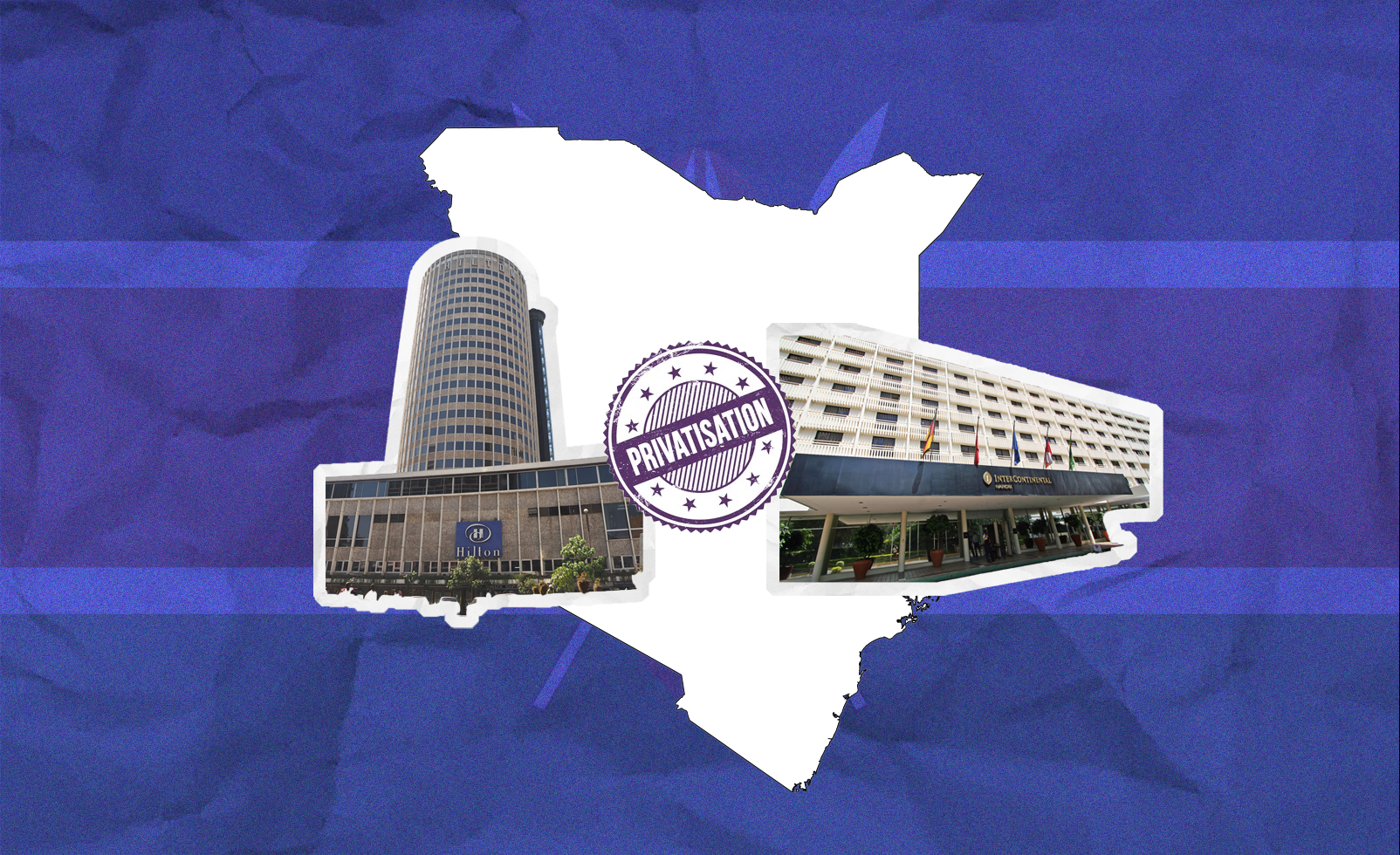 Privatization Of Kenya’s Iconic Intercontinental And Hilton Hotels In Nairobi’s CBD Officially Commences